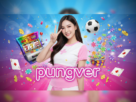 pungver สล็อตออนไลน์